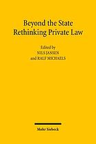 Beyond the state : rethinking private law