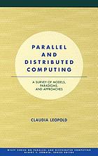 Parallel and distributed computing : a survey of models, paradigms, and approaches