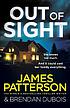 Out of sight by James Patterson