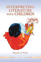 Interpreting literature with children