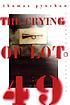 The crying of lot 49 por Thomas Pynchon