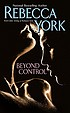 Beyond control