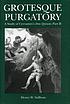 Grotesque purgatory : a study of Cervantes's Don... de Henry W Sullivan