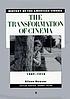 The transformation of cinema, 1907-1915 著者：  Eileen Bowser 