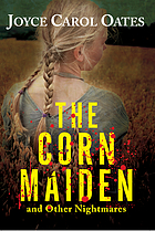 The corn maiden and other nightmares