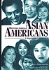 Distinguished Asian Americans : a biographical dictionary
