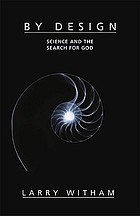 By design : science and the search for God
