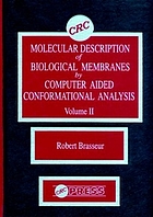 Molecular description of biological membranes by computer aided conformational analysis