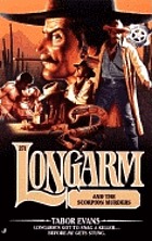 Longarm and the scorpion murders