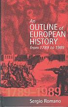 An outline of European history from 1789 to 1989