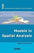 Models in spatial analysis by  Léna Sanders 