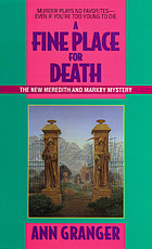 A fine place for death : a Meredith and Markby mystery