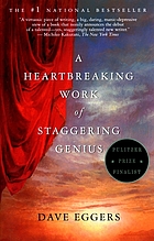 A heartbreaking work of staggering genius
