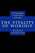 The vitality of worship : a commentary on the... de Robert Davidson