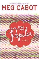 How to be popular
