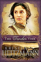 The tender vine