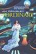 The ordinary 著者： Jim Grimsley