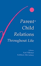 Parent-child relations throughout life