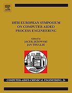 19th European Symposium on Computer Aided Process Engineering