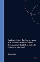 Das Kapitel über das Begehren aus dem mittleren Kommentar des Averroes zur Schrift über die Seele