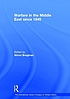 Warfare in the Middle East since 1945 by Ahron Bregman