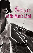 Rose of no man's land : a novel
