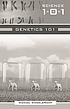 Genetics 101 por Michael Windelspecht