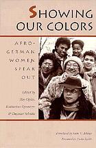 Showing our colors : Afro-German women speak out