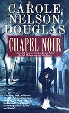 Chapel noir : an Irene Adler novel