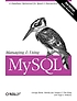 Managing and using MySQL von George Reese