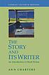 The story and its writer : an introduction to... 著者： Ann Charters