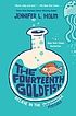The fourteenth goldfish by  Jennifer L Holm 
