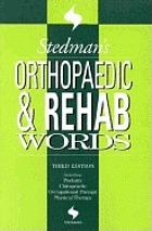 Stedman's orthopaedic & rehab words.