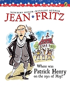 Where was Patrick Henry on the 29th of May?