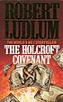 The Holcroft covenant door Robert Ludlum
