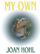 My own