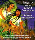 Prietita and the ghost woman