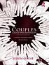 Couples group psychotherapy : a clinical treatment... Auteur: Judith Coché