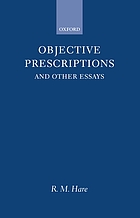 Objective prescriptions, and other essays