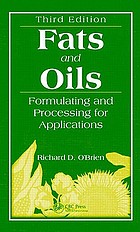 Fats and oils : formulating and processing for applications