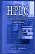 HPLC : practical and industrial applications