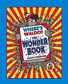 Where's Waldo? : the wonder book