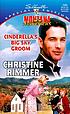 Cinderella's Big Sky groom door Christine Rimmer