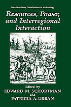 Resources, power, and interregional interaction