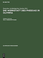 Die Werkstatt des Pheidias in Olympia.