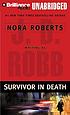 Survivor in death por J  D Robb