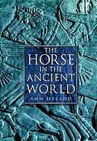 The horse in the ancient world