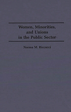 Women, minorities, and unions in the public sector
