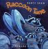 Raccoon tune door  Nancy Shaw 