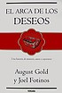 El arca de los deseos by August Gold